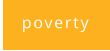 poverty