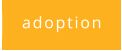 adoption
